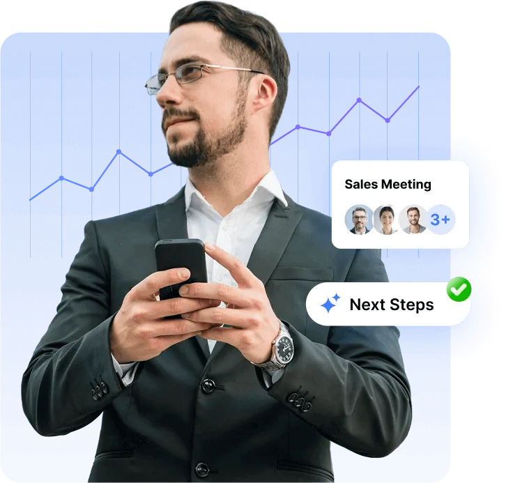 Businessman holding a smartphone in front of a rising trend graph, with “Sales Meeting” participant icons and a “Next Steps” checkmark badge, illustrating AI-driven meeting summaries.