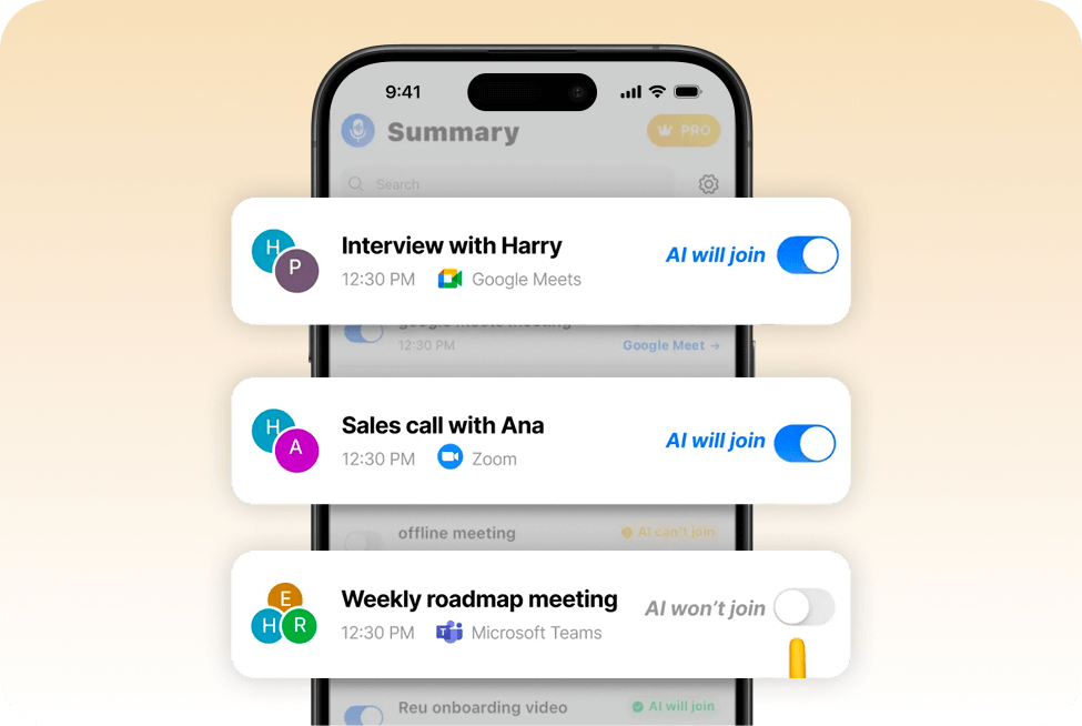 Smartphone screen overlays three meeting entries: “Interview with Harry” (Google Meets) and “Sales call with Ana” (Zoom) with “AI will join” toggles ON, and “Weekly roadmap meeting” (Teams) toggle OFF.
