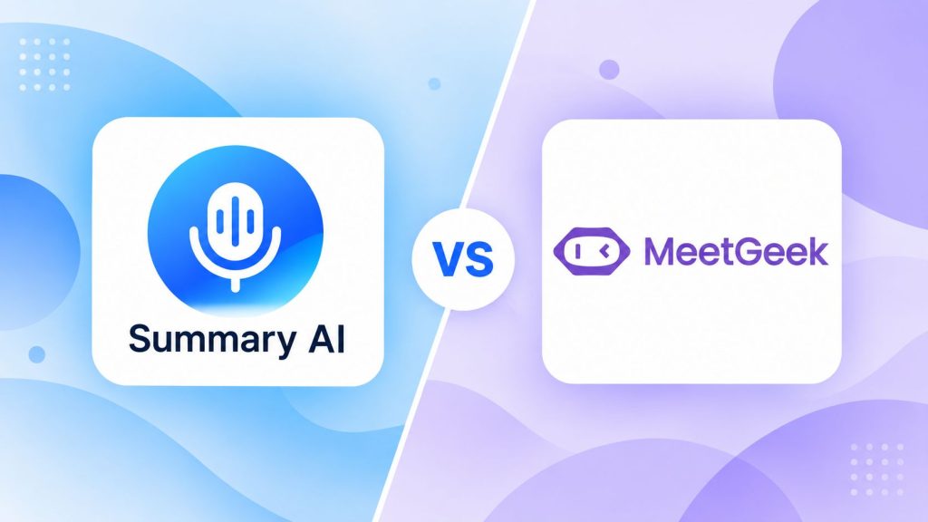 summary ai vs meetgeek
